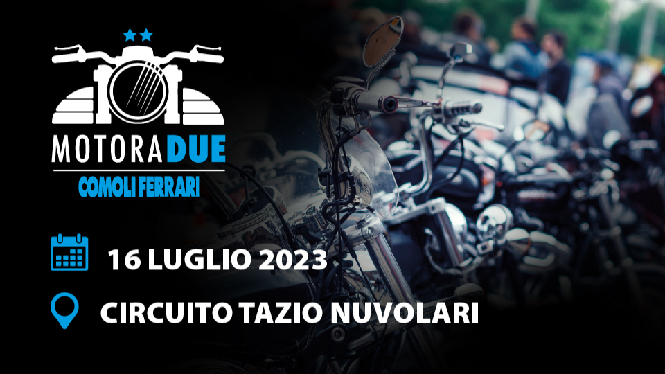 Motoradue Comoli Ferrari 2023