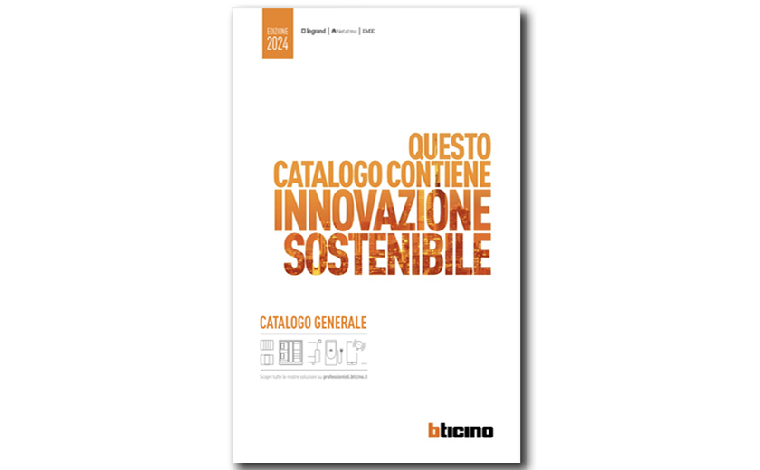 SCOPRI IL CATALOGO SFOGLIABILE BTICINO